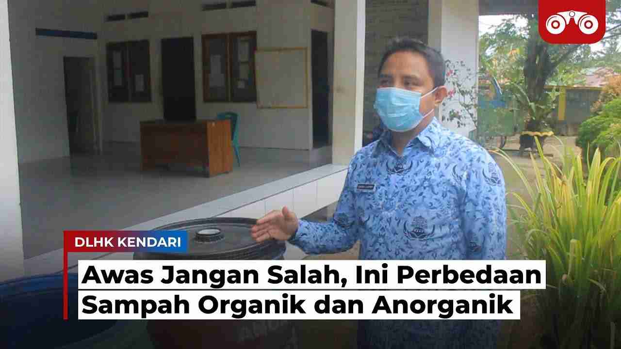 Video: Awas Jangan Salah, Ini Perbedaan Sampah Organik dan Anorganik