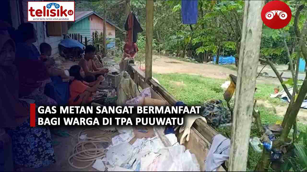Video: Gas Metan Sangat Bermanfaat Bagi Warga di TPA Puuwatu