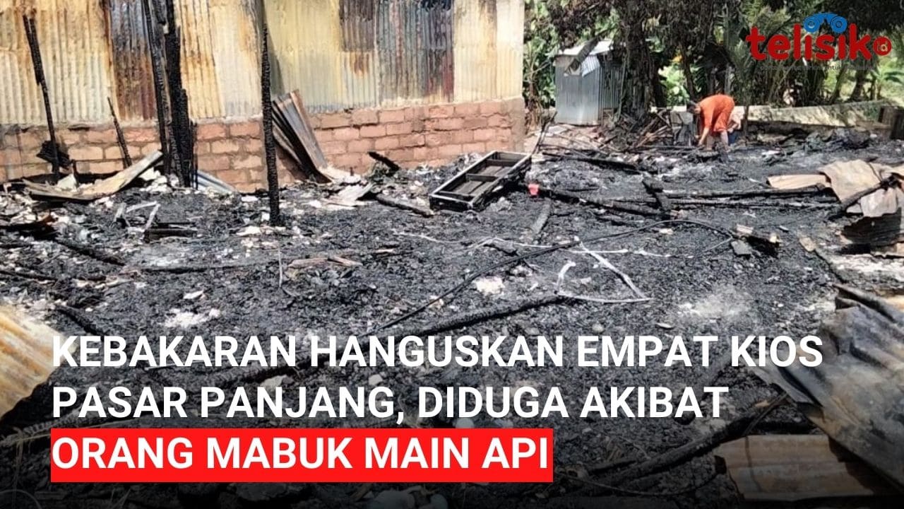 Video: Kebakaran Hanguskan Empat Kios Pasar Panjang, Diduga Akibat Orang Mabuk Main Api
