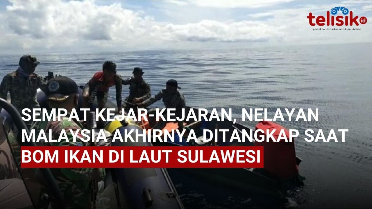 Video: Sempat Kejar-Kejaran, Nelayan Malaysia Akhirnya Ditangkap Saat Bom Ikan di Laut Sulawesi