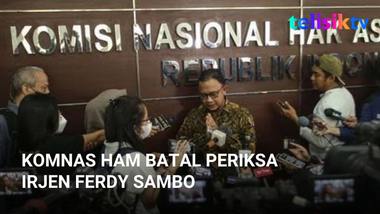 Video: Komnas HAM Batal Periksa Irjen Ferdy Sambo