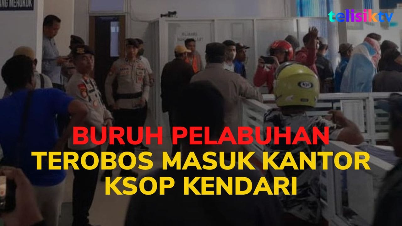 Video: Kesal Tak Ditemui, Buruh Pelabuhan Terobos Masuk Kantor KSOP Kendari