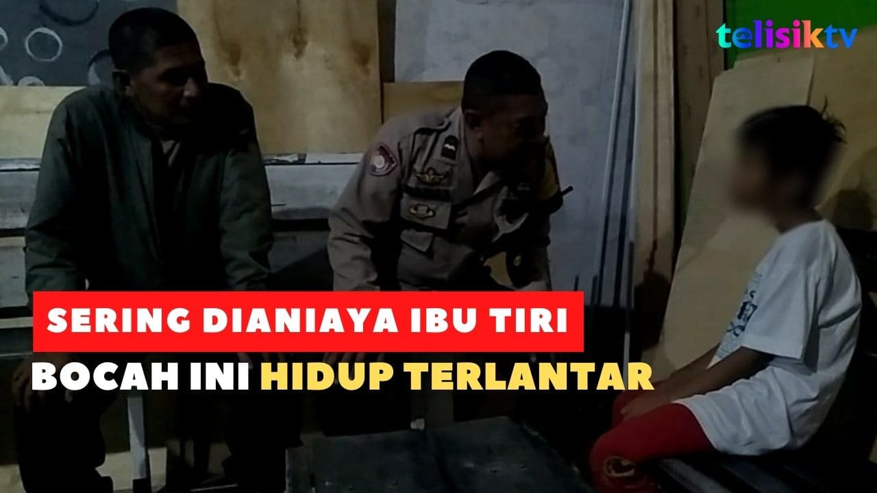 Video: Lari dari Rumah karena Sering Dianiaya Ibu Tiri, Bocah Ini Hidup