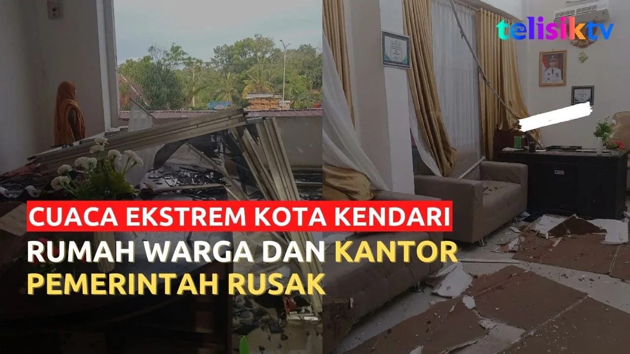 Video: Potret Hancurnya Rumah Warga dan Kantor Pemerintah Pasca Cuaca Ekstrem Kota Kendari