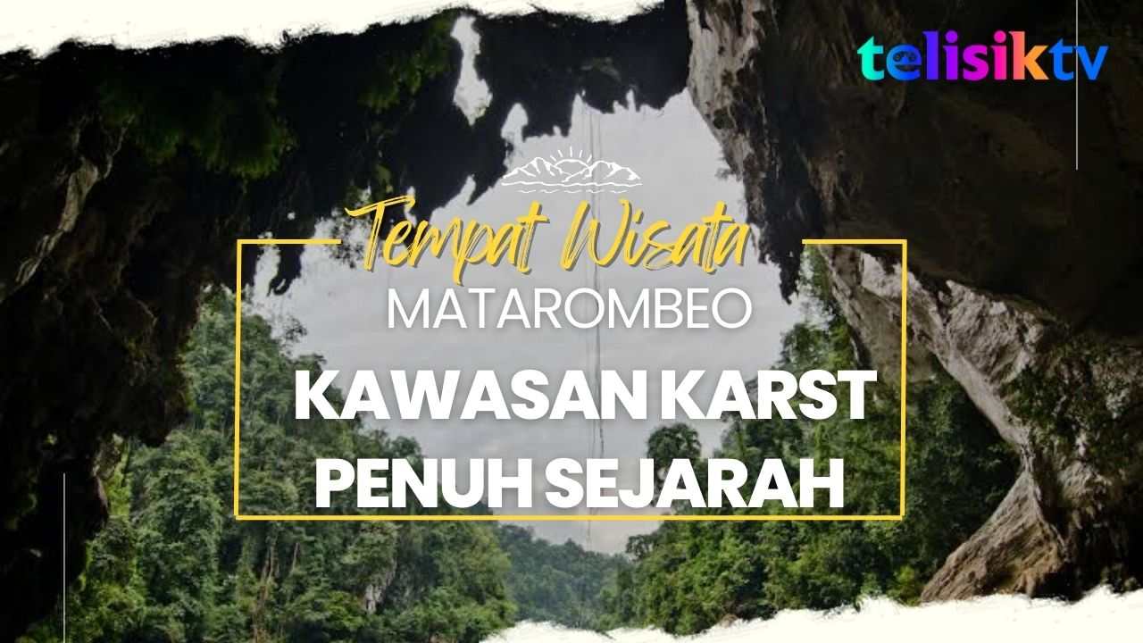 Video: Kawasan Karst Matarombeo, Kawasan Karst Saksi Peradaban Manusia
