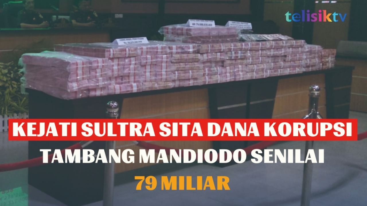 Video: Kejati Sultra Sita Dana Korupsi Tambang Mandiodo Senilai 79 Miliar