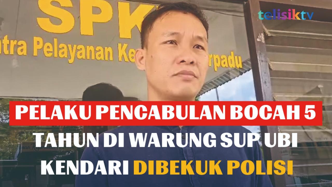 Video: Pelaku Pencabulan Bocah 5 Tahun di Warung Sup Ubi Kendari Dibekuk Polisi