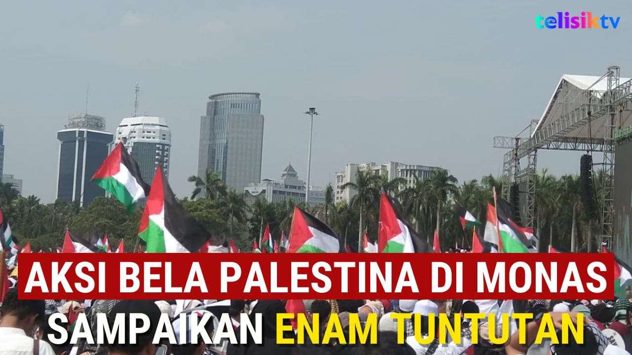 Video: Aksi Bela Palestina di Monas Sampaikan Enam Tuntutan