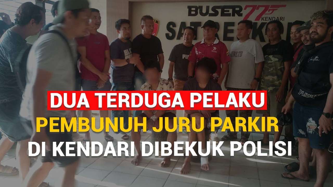 Video: Dua Terduga Pelaku Pembunuh Juru Parkir di Kendari Dibekuk Polisi