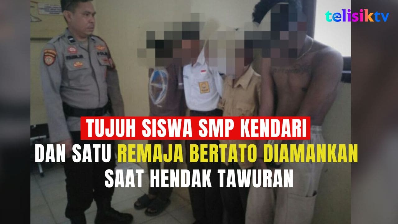 TELISIKTV: Tujuh Siswa SMP Kendari dan Satu Remaja Bertato Diamankan Saat Hendak Tawuran