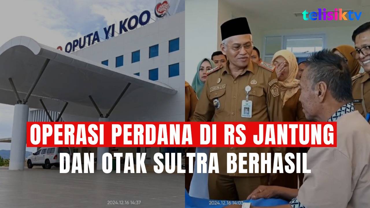 TELISIKTV: Operasi Perdana di RS Jantung dan Otak Sultra Berhasil, Pasien Pulang dengan Kondisi Sehat