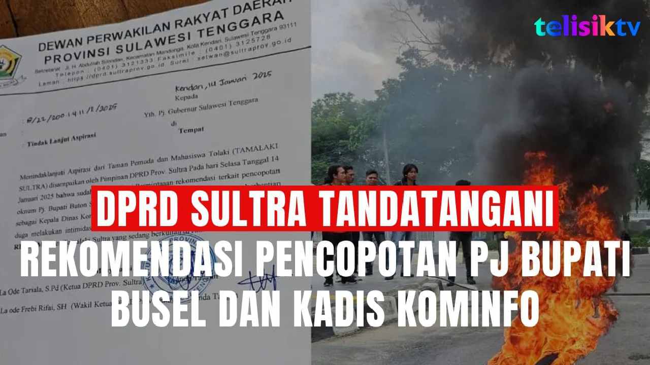 TELISIKTV: DPRD Sultra Tandatangani Rekomendasi Pencopotan Pj Bupati Busel dan Kadis Kominfo 