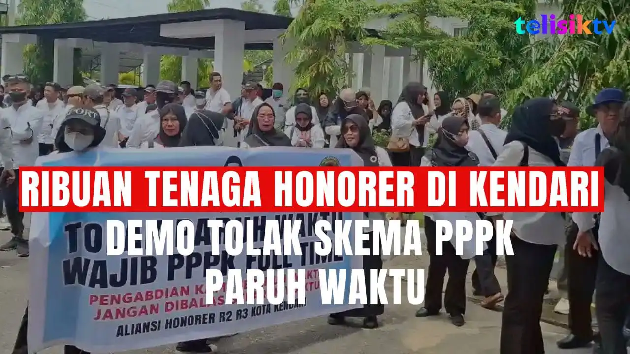 TELISIKTV: Ribuan Tenaga Honorer di Kendari Demo Tolak Skema PPPK Paruh Waktu