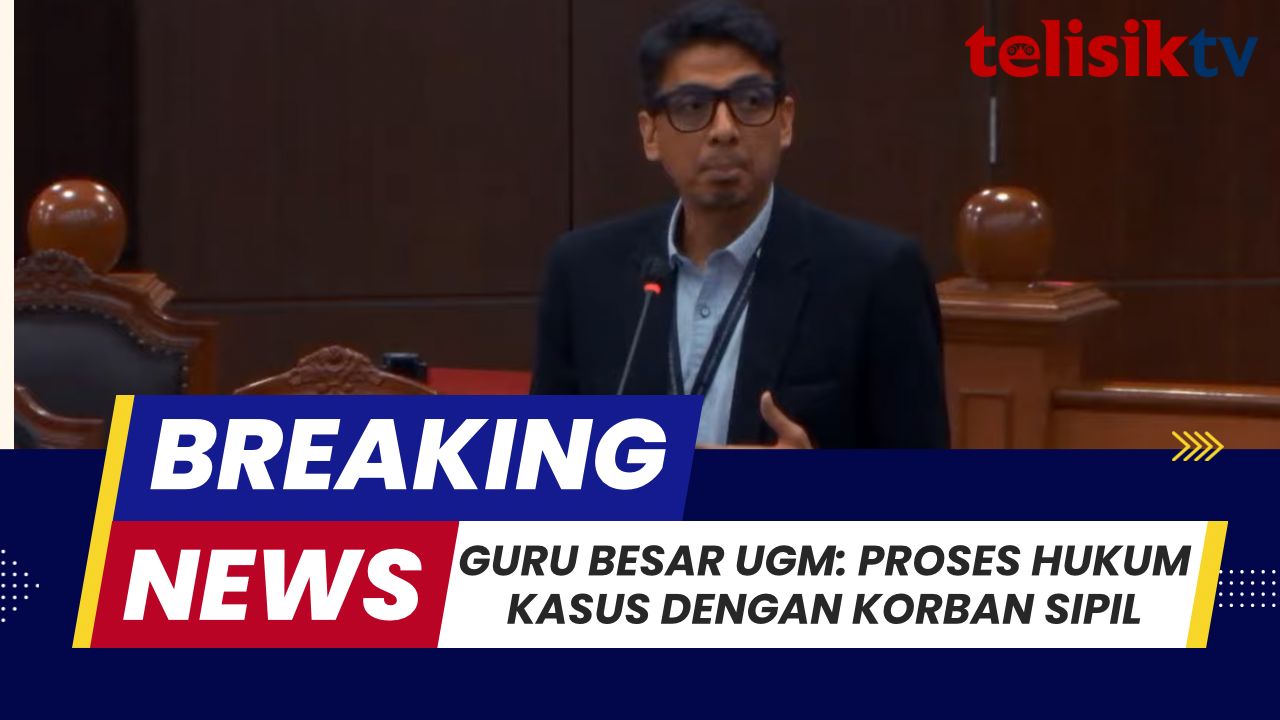 TELISIKTV: Guru Besar UGM: Proses Hukum Kasus dengan Korban Sipil di Peradilan Militer Bisa Timbulkan Keraguan