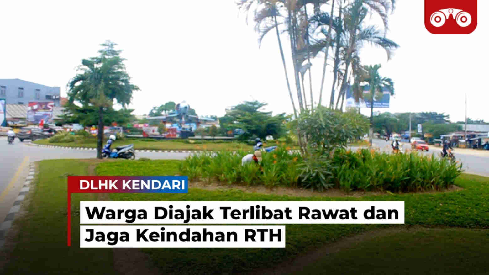 Video: Warga Diajak Terlibat Rawat dan Jaga Keindahan RTH
