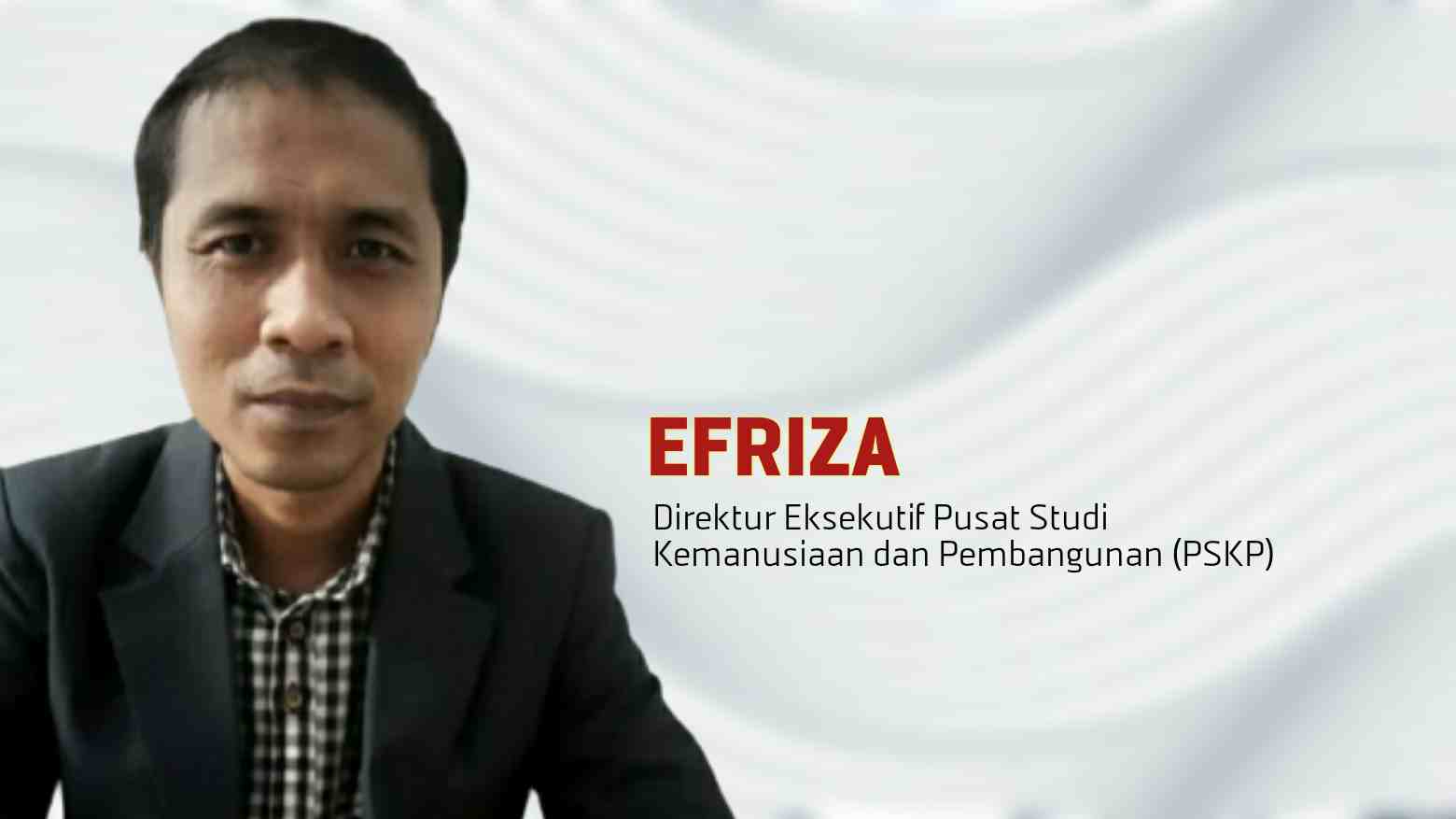 Efriza, Direktur Eksekutif Pusat Studi Kemanusiaan dan Pembangunan (PSKP). Foto: Ist.