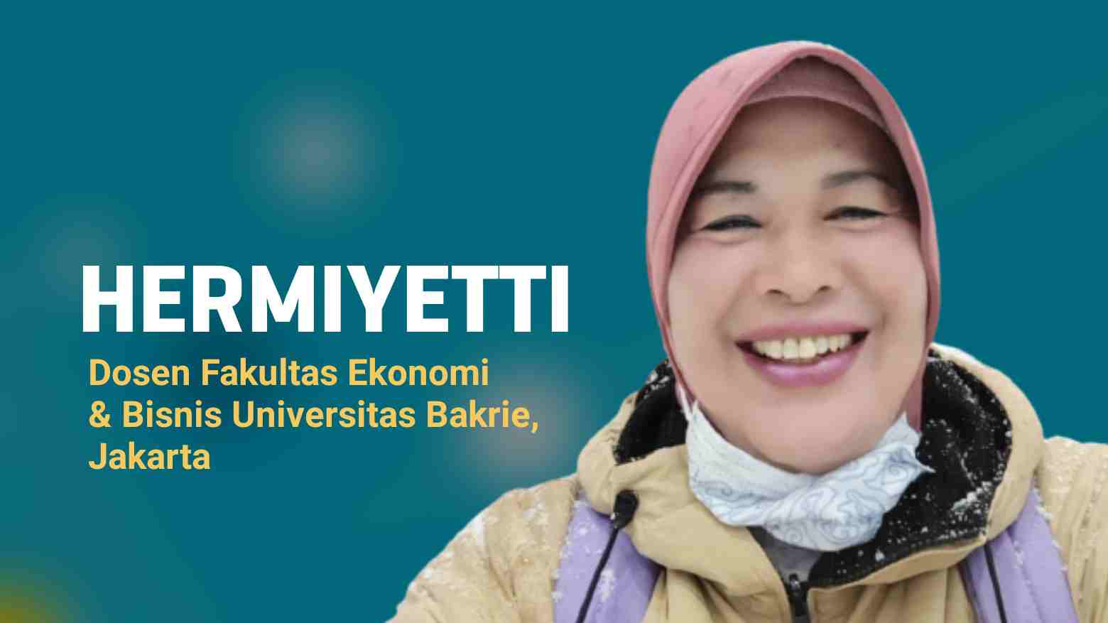 Dosen Fakultas Ekonomi & Bisnis Universitas Bakrie, Jakarta