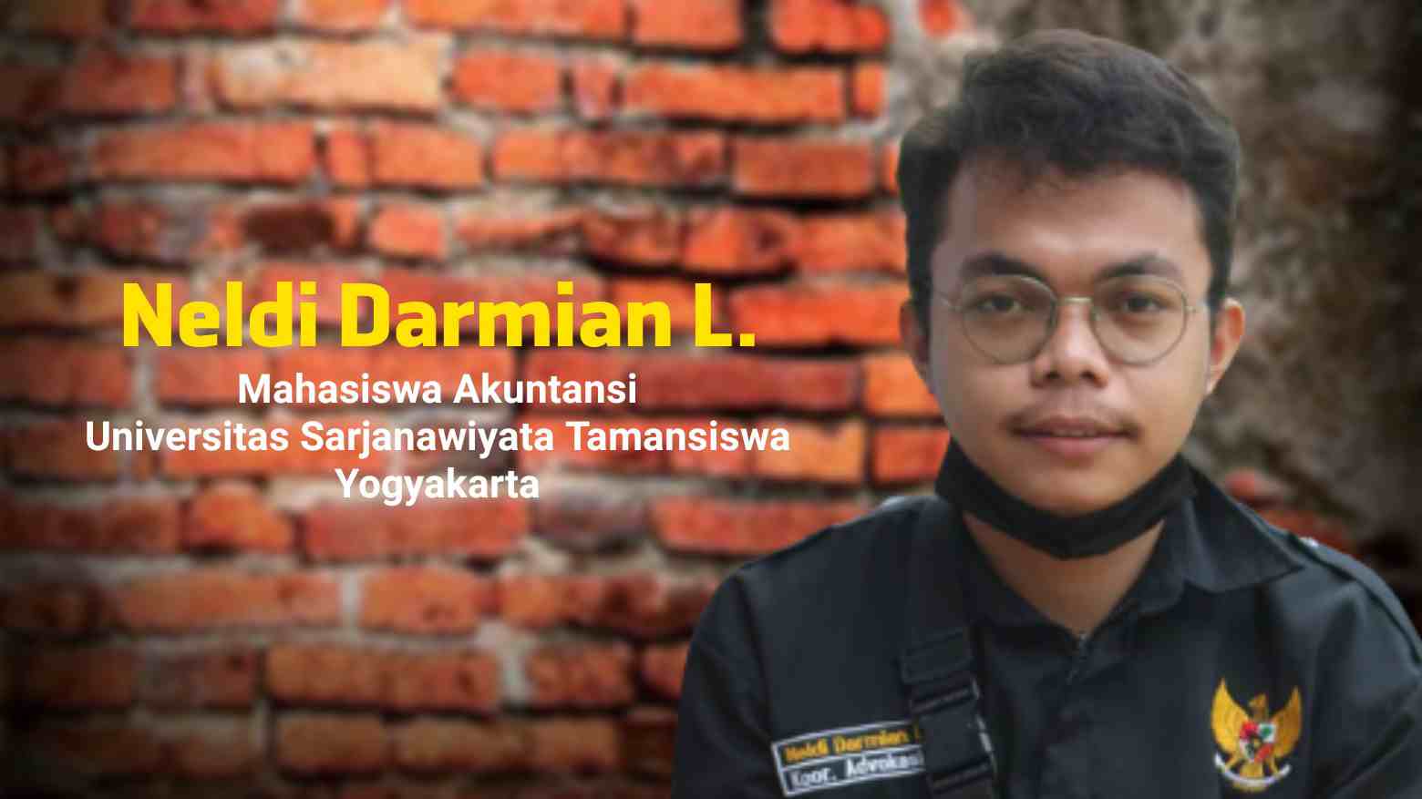 Neldi Darmian L, Mahasiswa Akuntansi Universitas Sarjanawiyata Tamansiswa Yogyakarta. Foto: Ist.