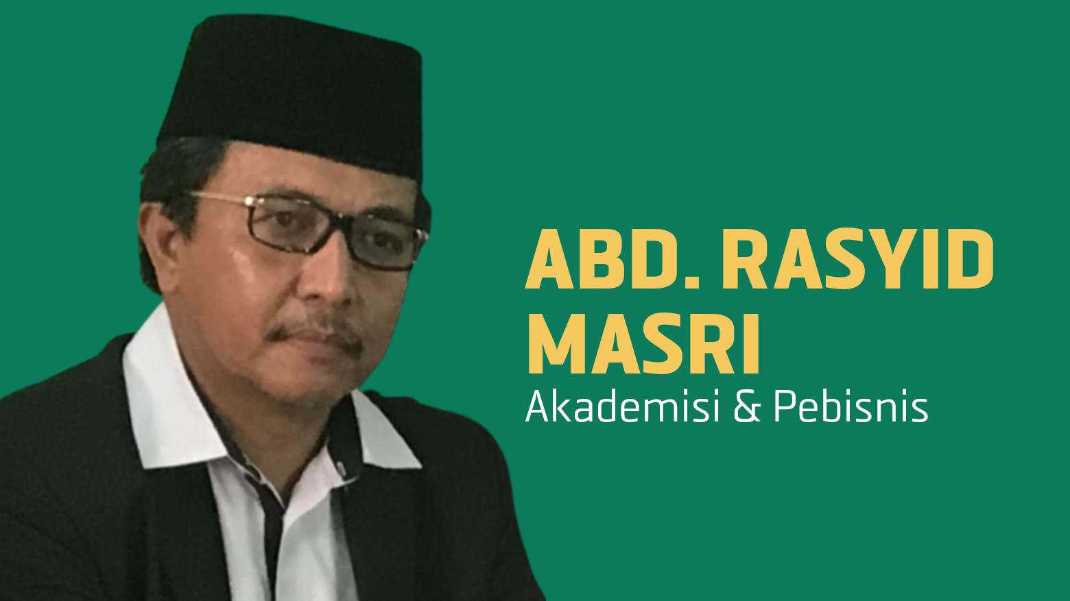 Prof. Abd. Rasyid Masri, Akademisi dan Pebisnis. Foto: Ist.