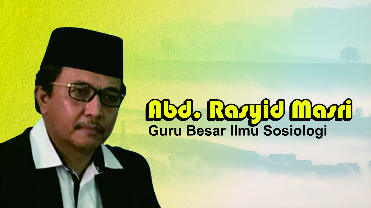 Prof. Abd. Rasyid Masri, Guru Besar Ilmu Sosiologi. Foto: Ist.