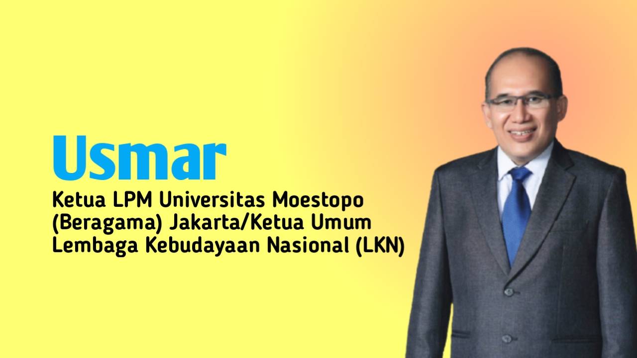 Dr. Usmar, SE, MM, Ketua LPM Universitas Moestopo (Beragama) Jakarta/Ketua Umum Lembaga Kebudayaan Nasional (LKN). Foto: Ist.