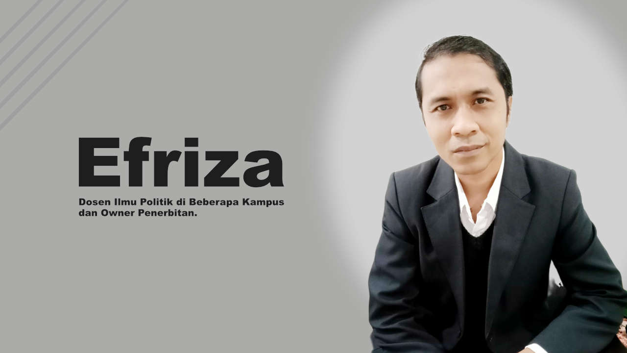 Efriza, Dosen Ilmu Politik di Beberapa Kampus dan Owner Penerbitan. Foto: Ist