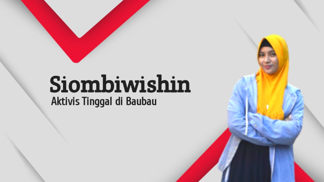 Siombiwishin, Aktivis Tinggal di Baubau. Foto: Ist.