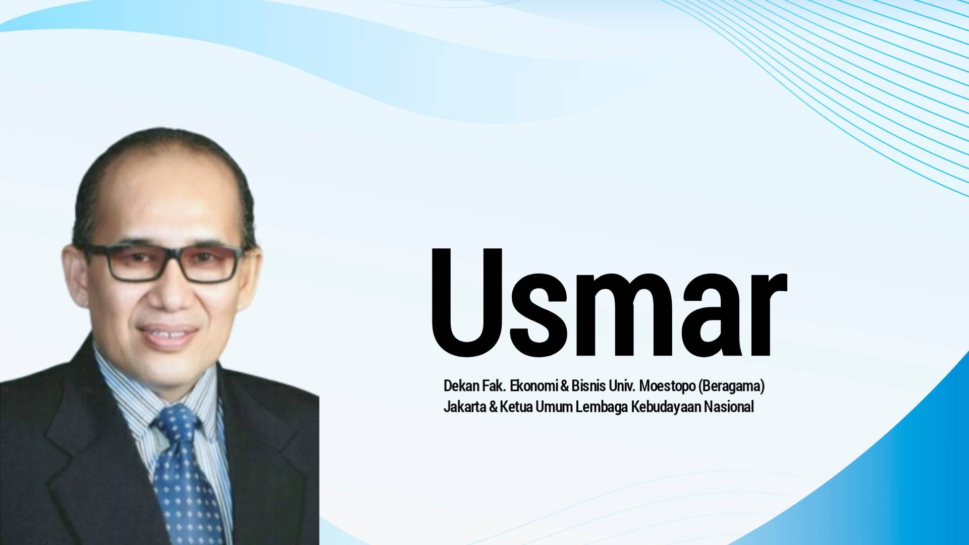 Dr. Usmar, SE, M.M, Dekan Fak. Ekonomi & Bisnis Univ. Moestopo (Beragama) Jakarta & Ketua Umum Lembaga Kebudayaan Nasional. Foto: Ist.