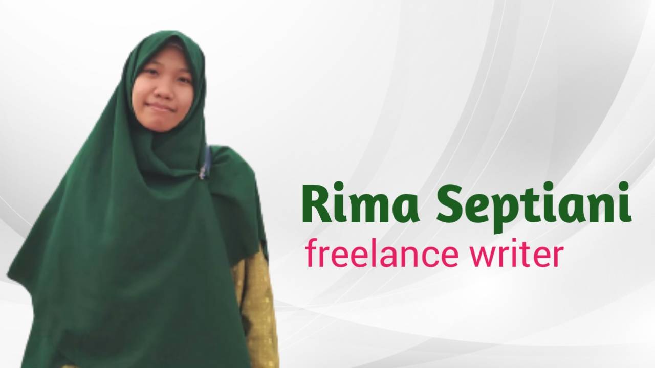Rima Septiani, S.Pd, freelance writer. Foto: Ist.