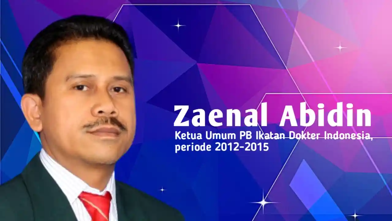 Zaenal Abidin, Ketua Umum PB Ikatan Dokter Indonesia Periode 2012-2015. Foto: Ist.