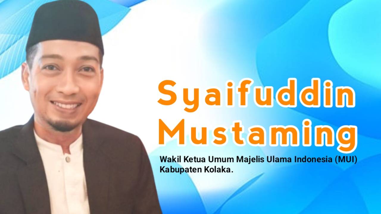 Syaifuddin Mustaming, Wakil Ketua Umum Majelis Ulama Indonesia (MUI) Kabupaten Kolaka. Foto: Ist.