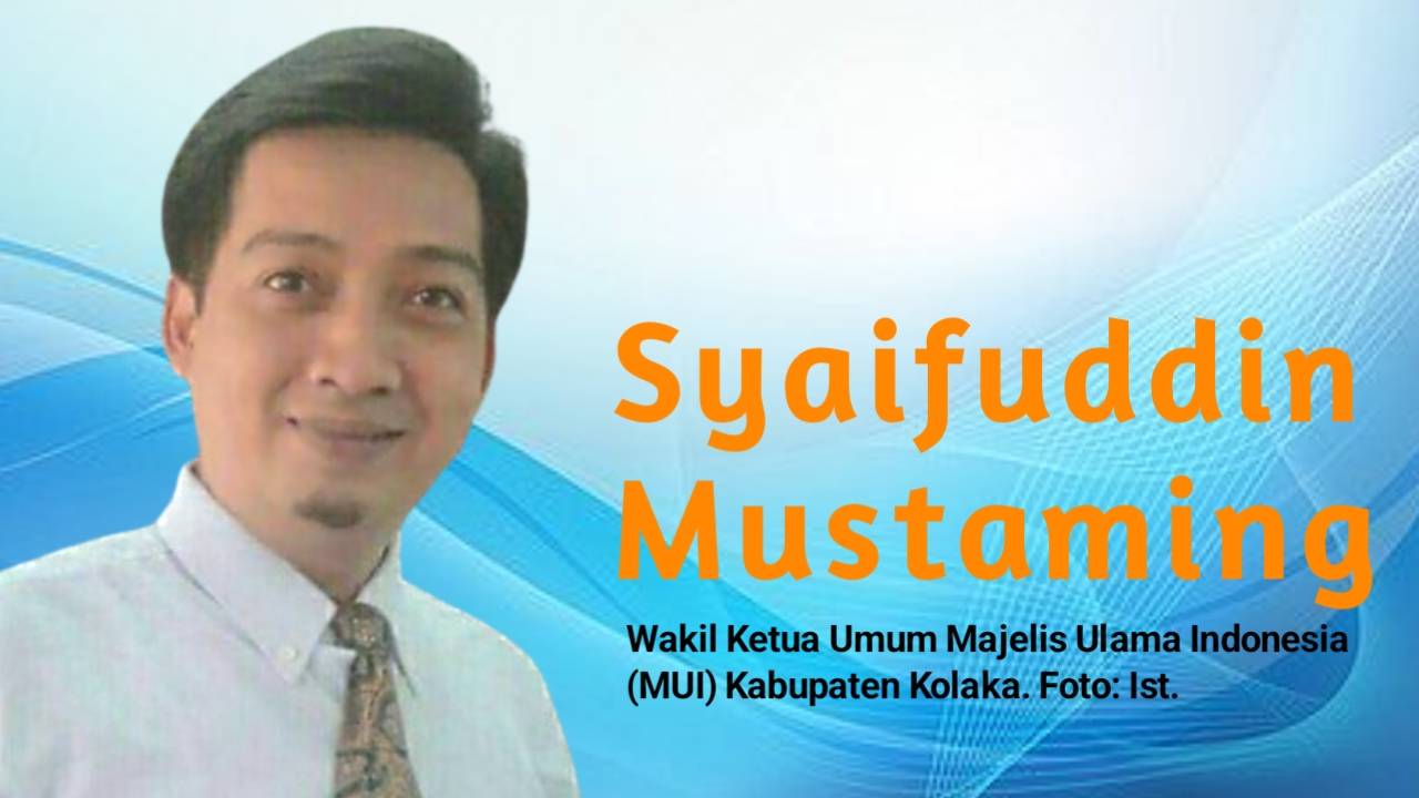Syaifuddin Mustaming, Wakil Ketua Umum Majelis Ulama Indonesia (MUI) Kabupaten Kolaka. Foto: Ist.