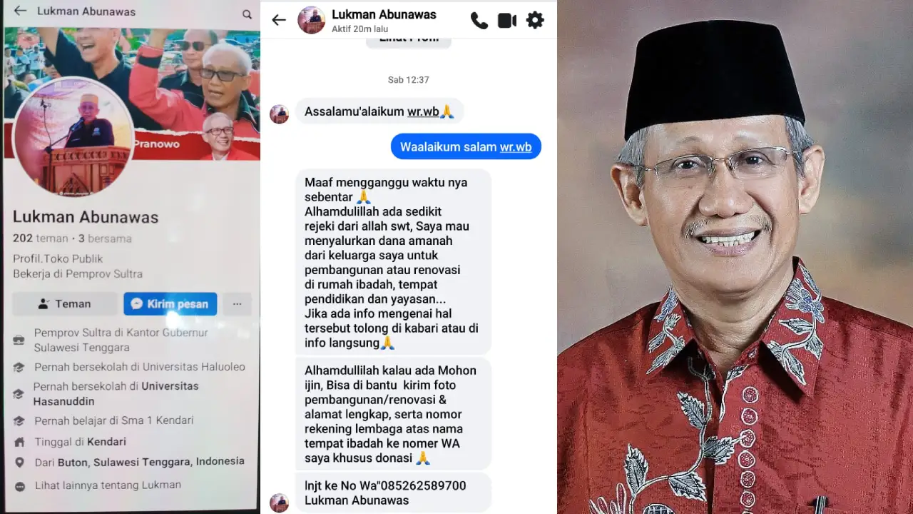 Penipuan dengan memanfaatkan pesan akun media sosial mengatasnakaman Ketua Dewan Masjid Indonesia (DMI) Sulawesi Tenggara yang juga Ketua DPD PDIP Sultra H, Lukman Abunawas. Foto: Kolase