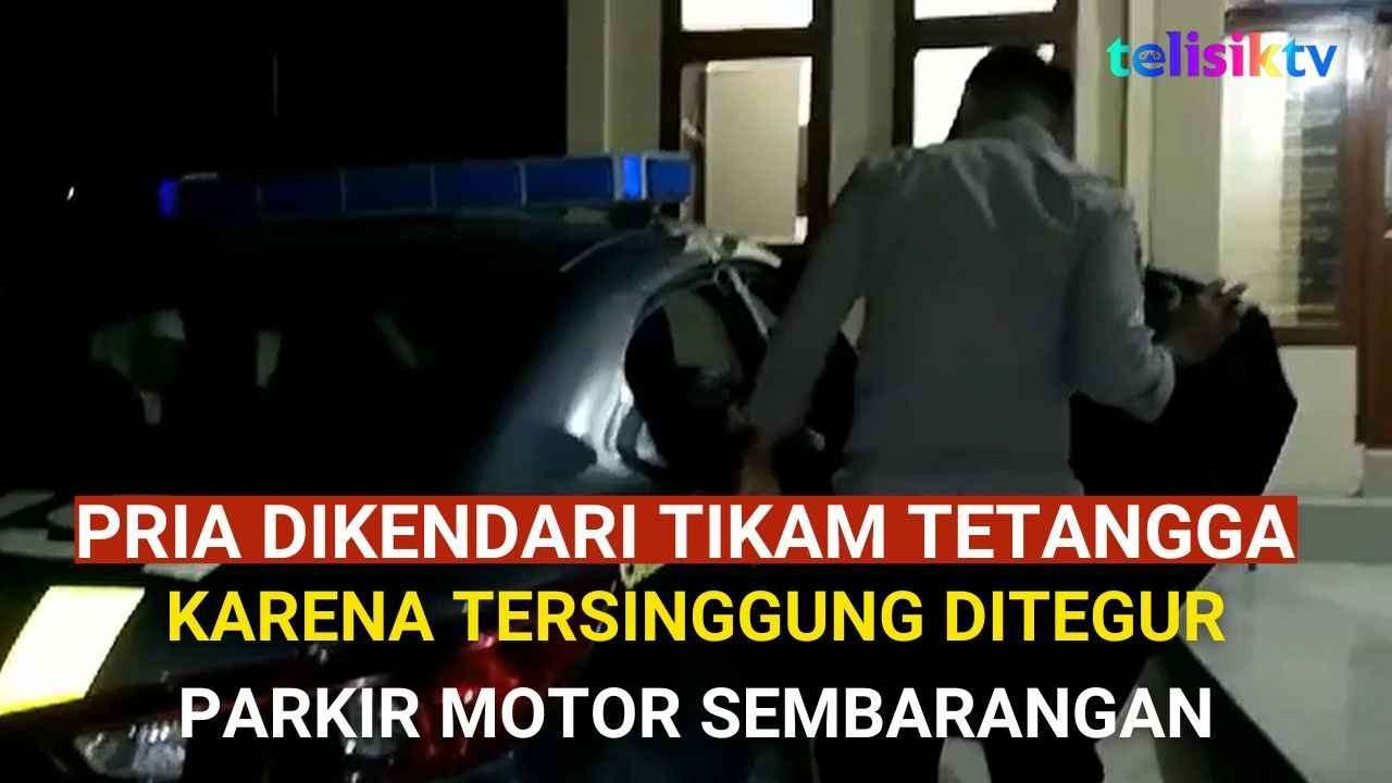 Video: Tersinggung Ditegur Memarkir Kendaraan di Tengah Jalan, Seorang Pria Nekat Menikam Tetangganya