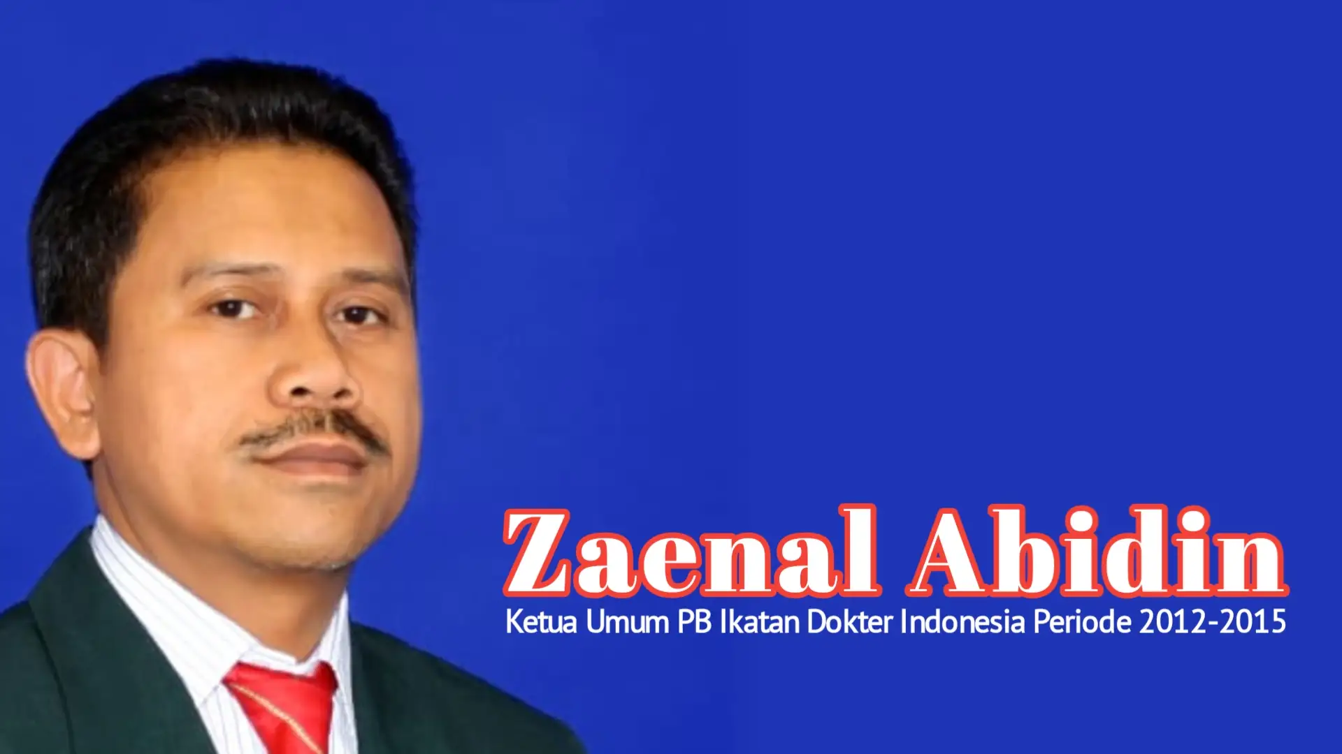 Zaenal Abidin, Ketua Umum PB Ikatan Dokter Indonesia periode 2012-2015. Foto: Ist.