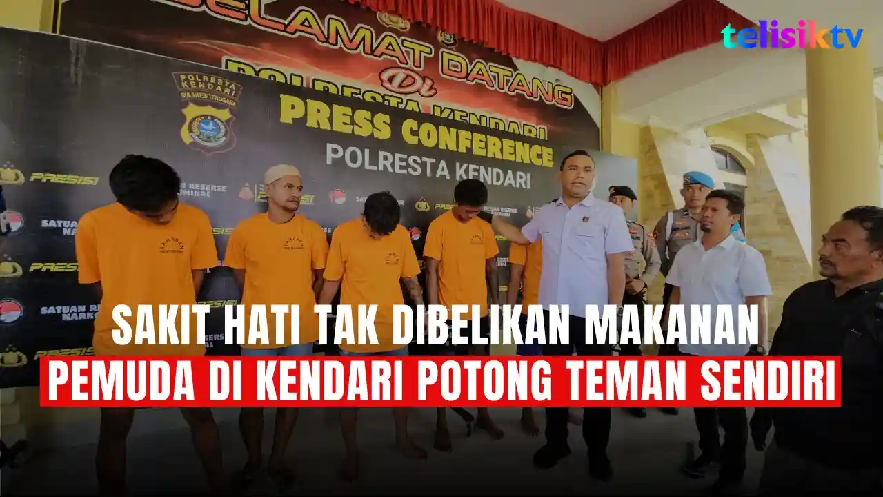 TELISIKTV: Sakit Hati Tak Dibelikan Makanan, Pemuda di Kendari Potong Teman Sendiri