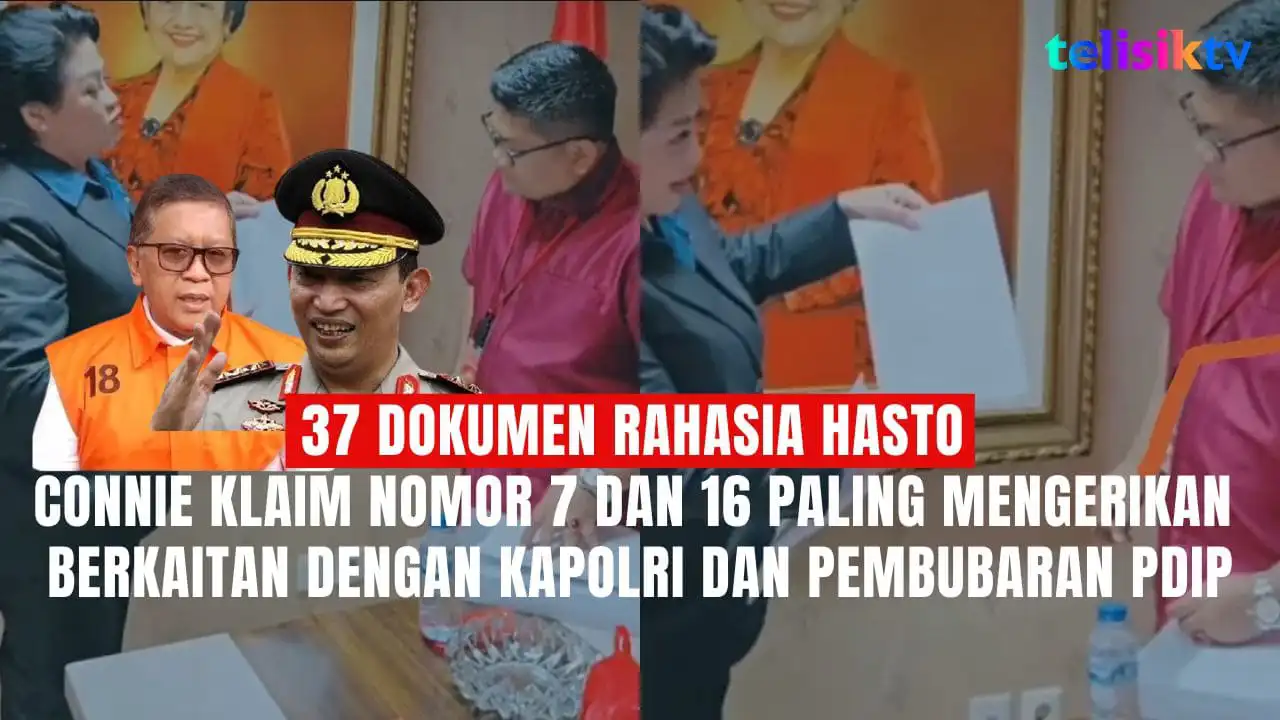 TELISIKTV: Connie Serahkan Dokumen Tercap Notaris dan File Video Rahasia Titipan Hasto ke Wakil Sekjen PDIP