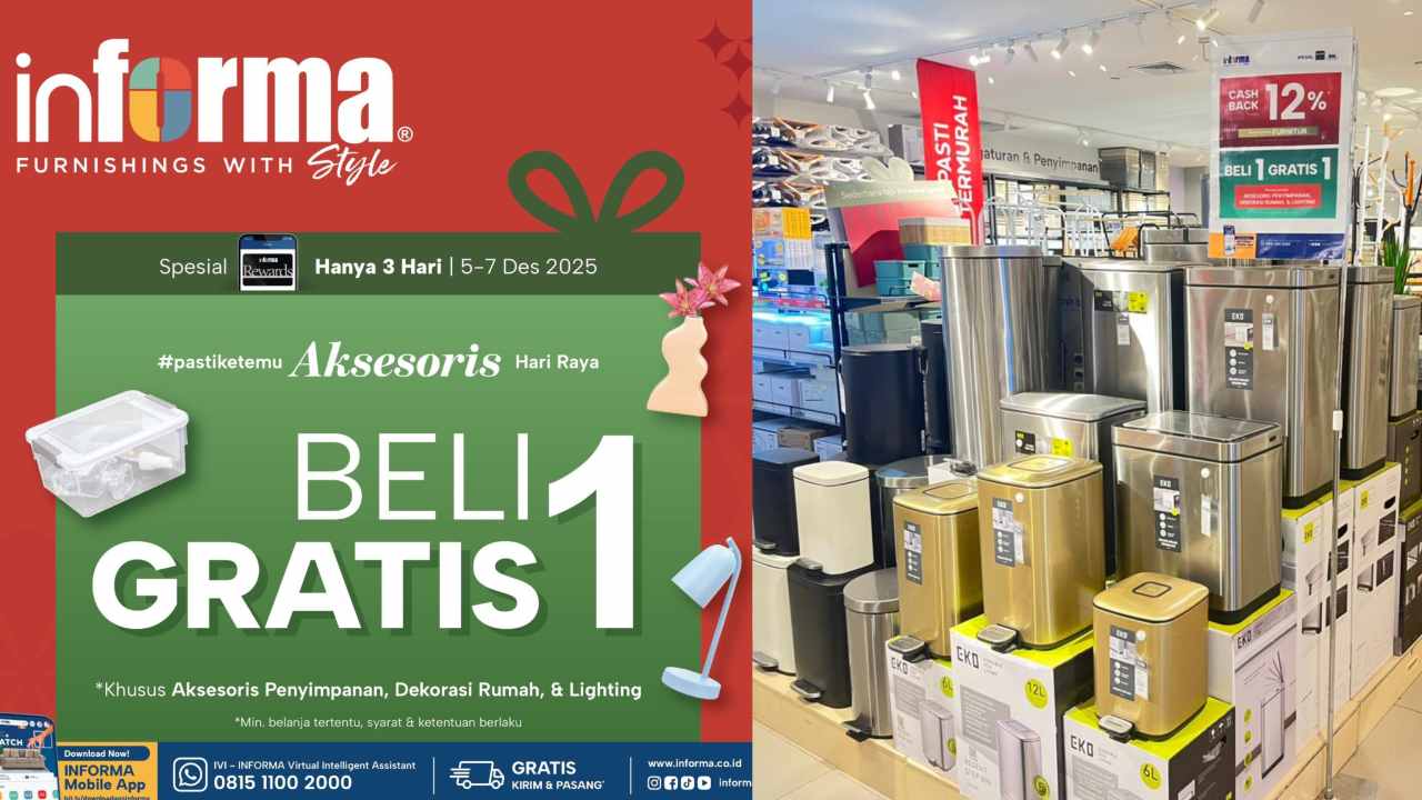 Promo beragam jenis peralatan rumah tangga yang dihadirkan Informa Kendari, Beli 1 Gratis 1. Foto: Ist.
