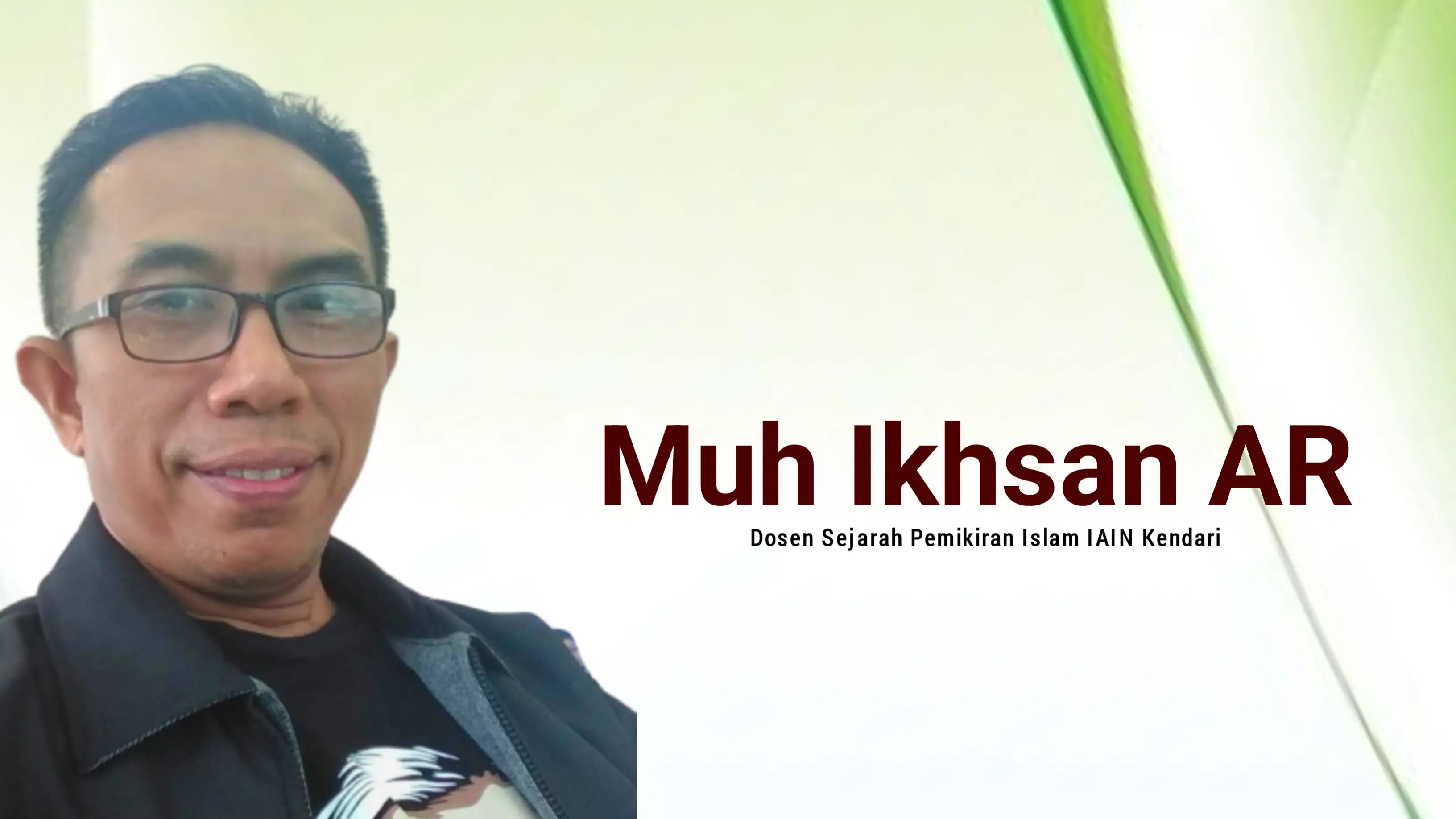 Dr H Muh Ikhsan AR, M.Ag, Dosen Sejarah Pemikiran Islam IAIN Kendari. Foto: Ist.