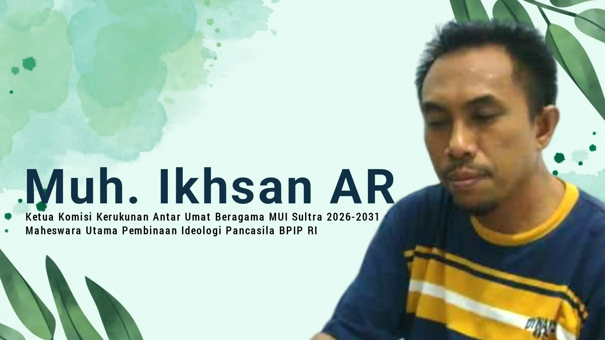 Dr H Muh. Ikhsan AR, M.Ag, Ketua Komisi Kerukunan Antar Umat Beragama MUI Sultra 2026-2031 dan Maheswara Utama Pembinaan Ideologi Pancasila BPIP RI. Foto: Ist.