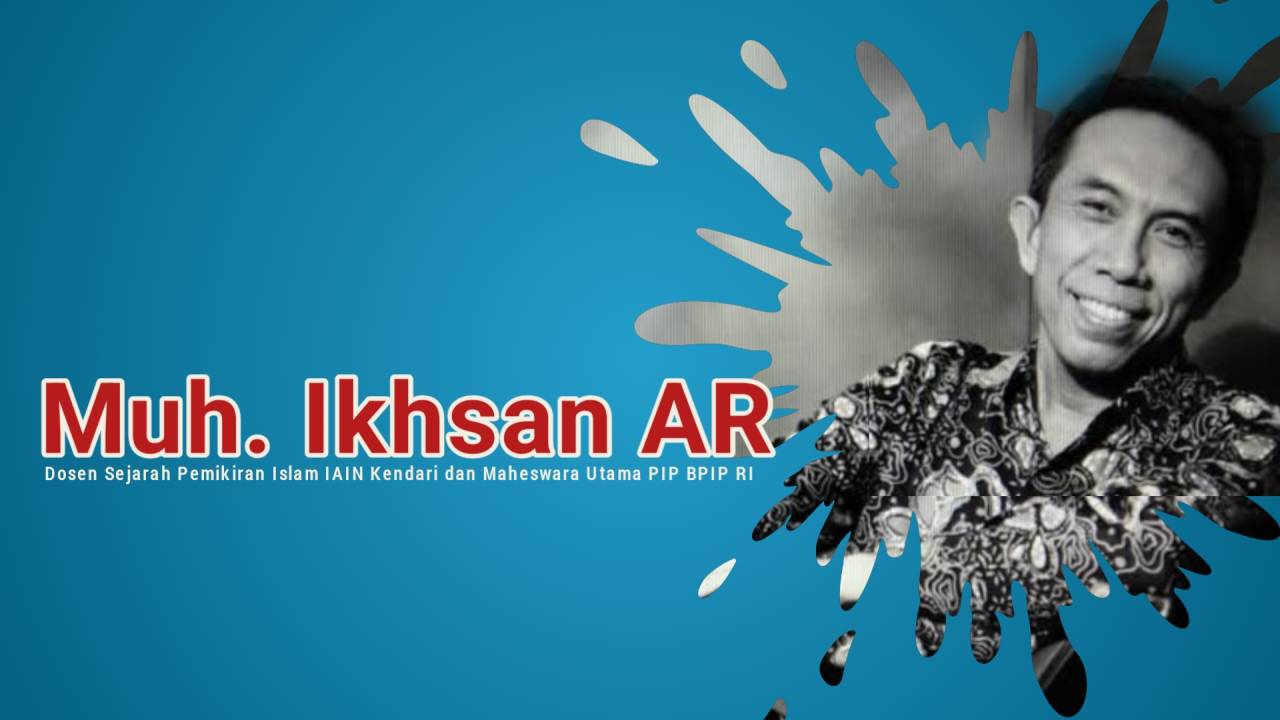 Dr. H. Muh. Ikhsan AR, M.Ag, Dosen Sejarah Pemikiran Islam IAIN Kendari dan Maheswara Utama PIP BPIP RI. Foto: Ist.