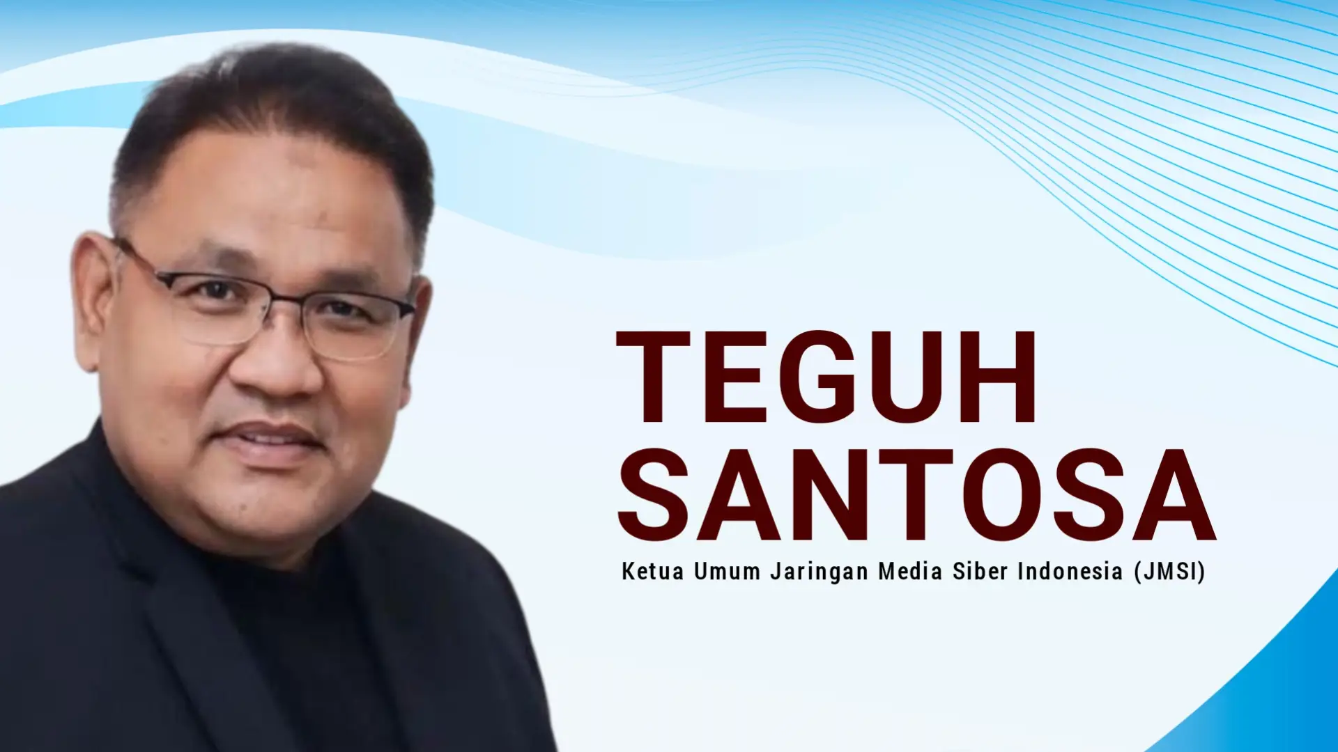 Dr. Teguh Santosa, Ketua Umum Jaringan Media Siber Indonesia (JMSI). Foto: Ist.