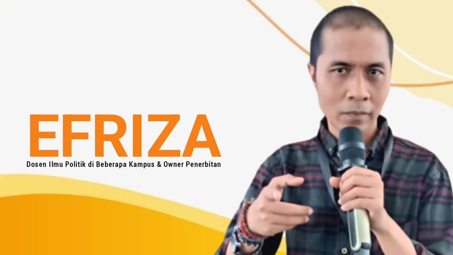 Efriza, Dosen Ilmu Politik di Beberapa Kampus & Owner Penerbitan. Foto: Ist.