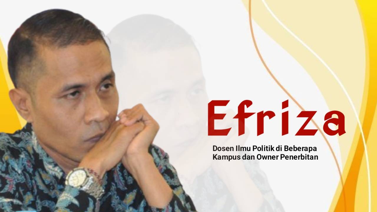 Efriza, dosen ilmu politik di beberapa kampus dan owner penerbitan. Foto: Ist.